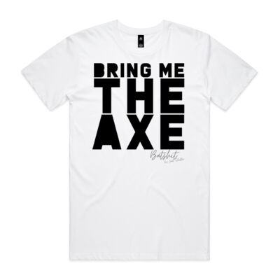 BATSHIT - BRING ME THE AXE TSHIRT Thumbnail